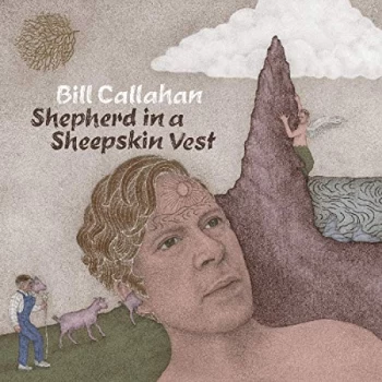 Image of Bill Callahan? - Shepherd In A Sheepskin Vest Vinyl