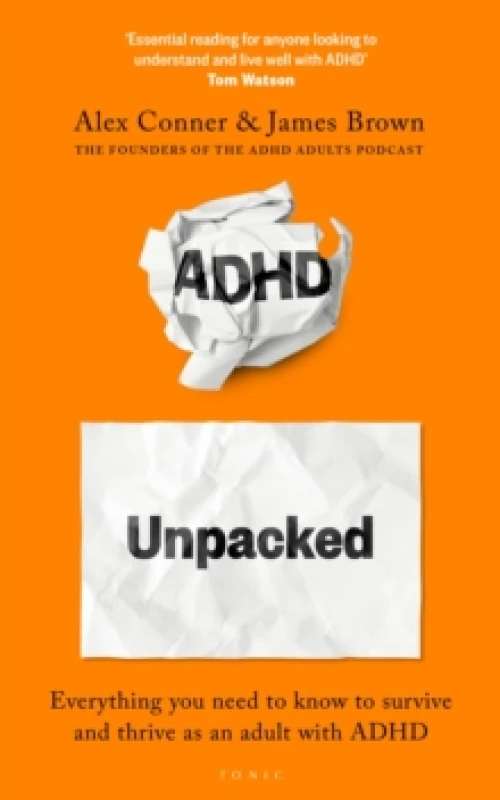 Image of ADHD Unpacked : From the hosts of The ADHD Adults Podcast Paperback / softback
