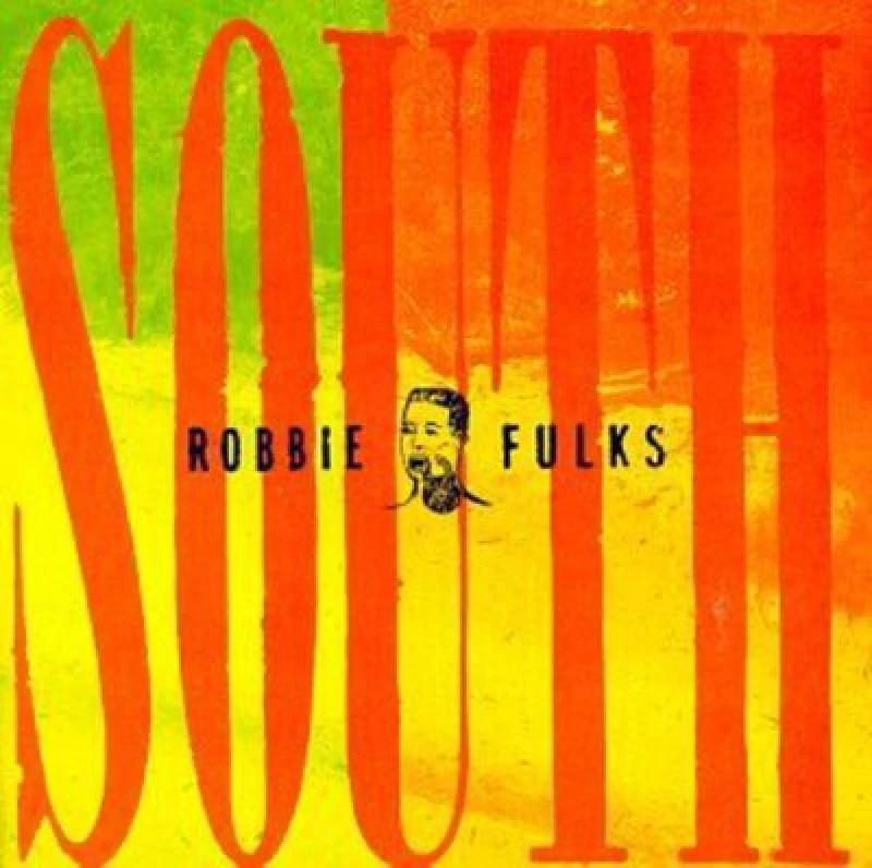 Image of Robbie Fulks - South Mouth CD Album - Used