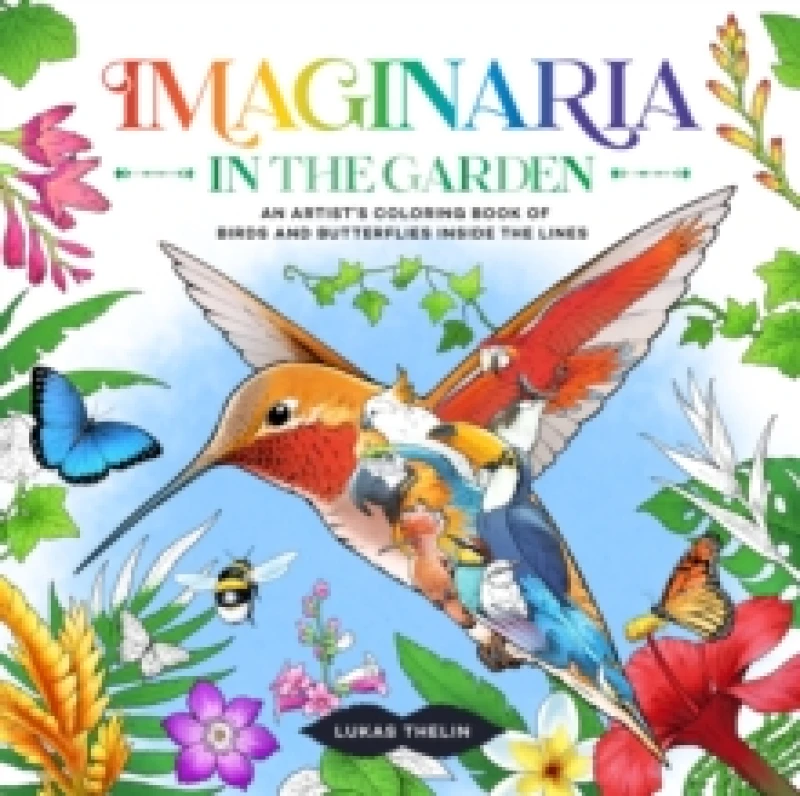 Image of Imaginaria: In the Garden. Paperback. By Lukas Thelin Books