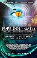 Image of forbidden gates how genetics robotics artificial intelligence synthetic bio