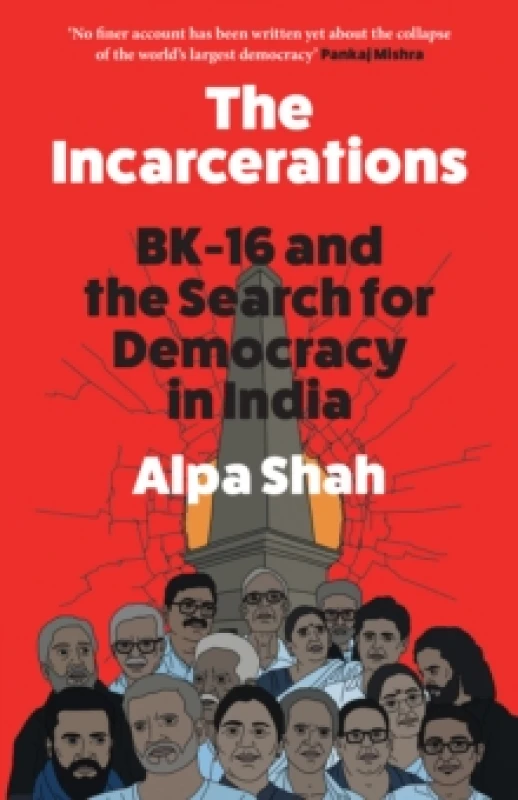 Image of The Incarcerations. Hardback. By Alpa Shah Books
