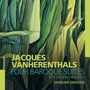 Image of Shagan Grolier - Jacques Vanherenthals: Four Baroque Suites for Solo Double Bass CD