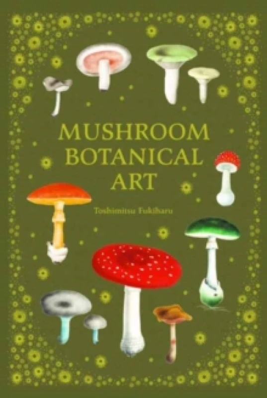 Image of Mushroom Botanical Art Hardback