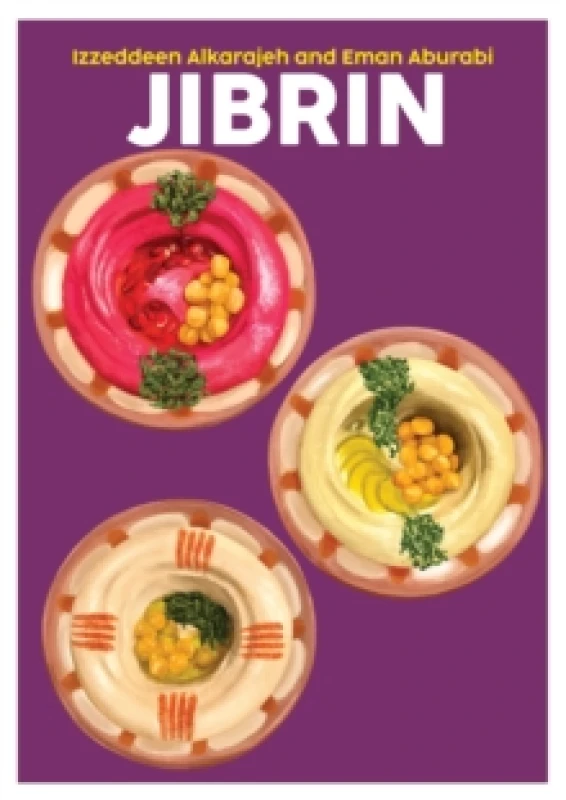 Image of Jibrin : A Culinary Journey through Our Palestinian Homeland Volume 15 Hardback