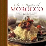 Image of classic recipes of morocco traditional food and cooking in 25 authentic dis