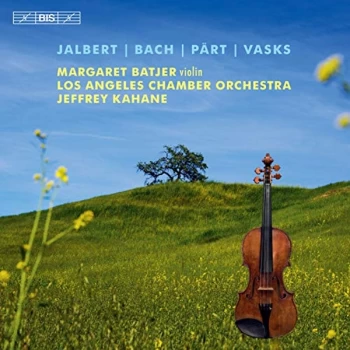 Image of Margaret Batjer - Margaret Batjer: Jalbert/Bach/Pärt/Vasks CD