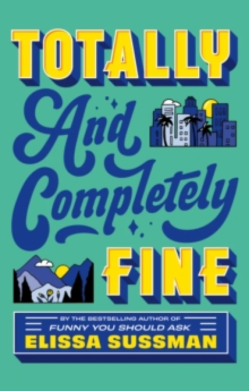 Image of Totally and Completely Fine. Paperback. By Elissa Sussman Books
