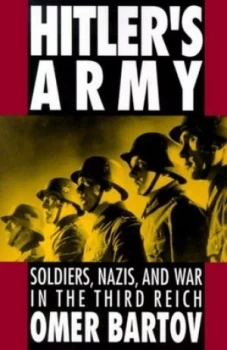 Image of Hitlers Army by Omer Bartov Paperback
