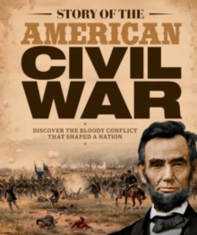 Image of Story of the American Civil War Hardback