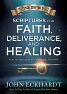 Image of scriptures for faith deliverance and healing a topical guide to spiritual