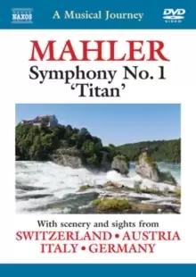 Image of A Musical Journey: Mahler: Symphony No. 1, Titan