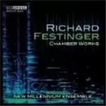 Image of Festinger: Chamber Works