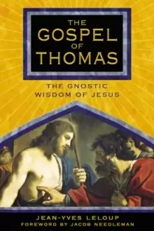 Image of The Gospel of Thomas : The Gnostic Wisdom of Jesus