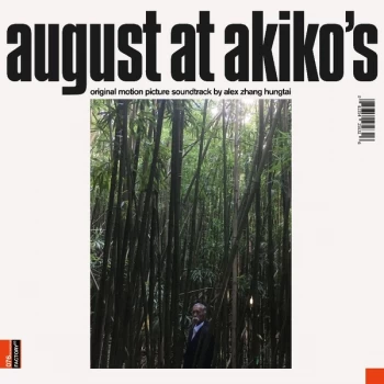 Image of Alex Zhang Hungtai - August At Akiko's (Original Motion Picture Soundtrack) Vinyl