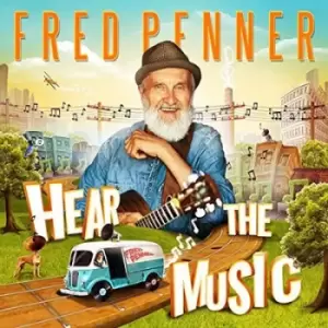 Image of Hear the Music by Fred Penner CD Album