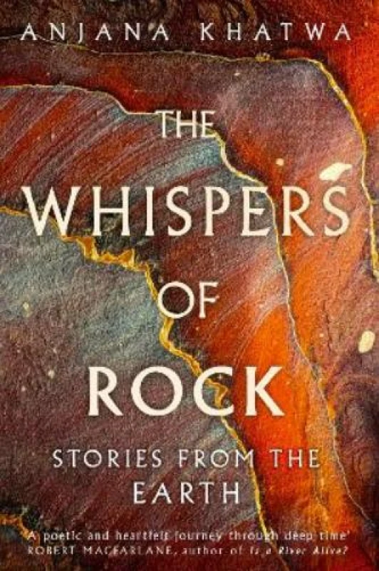 Image of The Whispers of Rock. Hardback. By Anjana Khatwa Books