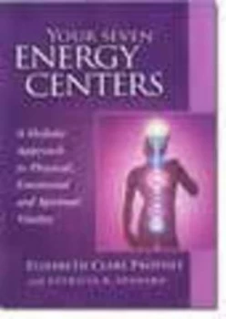 Image of Your Seven Energy Centers by Elizabeth Clare Prophet Paperback