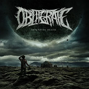 Image of Obliterate - Impending Death CD