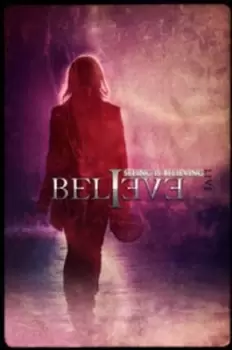 Image of Believe: Seeing Is Believing - DVD - Used