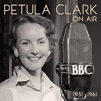 Image of Petula Clark - On Air 1951-1961 CD