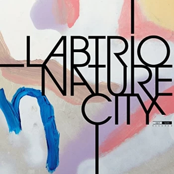 Image of LABtrio - Nature City CD