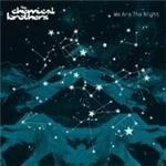 Image of The Chemical Brothers - We Are The Night (Music CD)