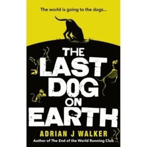 Image of The Last Dog on Earth