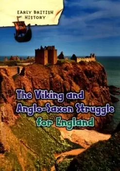 Image of The Viking and Anglo-Saxon struggle for England by Claire Throp