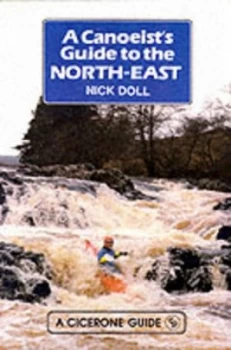 Image of Canoeists Guide to the North East by Nick Doll Book