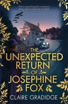 Image of The unexpected return of Josephine Fox by Claire Gradidge