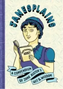 Image of Janesplains : A Compendium of Jane Austen's Wit & Wisdom