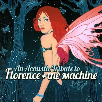 Image of Various Artists - An Acoustic Tribute to Florence + the Machine CD