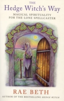 Image of The Hedge Witchs Way by Rae Beth Paperback
