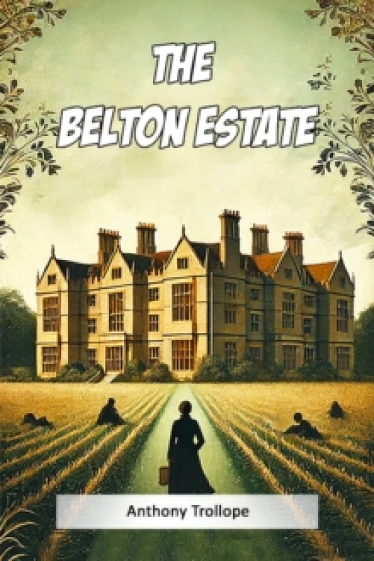 Image of The Belton Estate (Edition2024) Paperback / softback