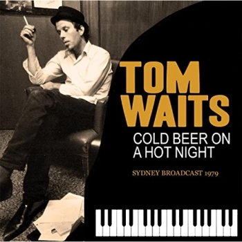 Image of Tom Waits - Cold Beer On a Hot Night CD