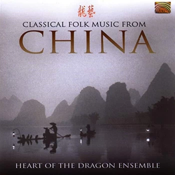 Image of Heart Of The Dragon Ensemble - Classical Folk Music From Chin CD