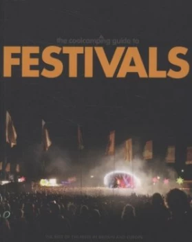Image of The Coolcamping Guide to Festivals by Sam Pow Paperback