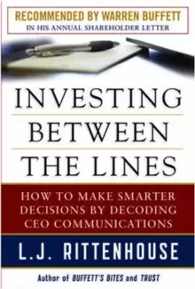 Image of Investing Between the Lines: How to Make Smarter Decisions By Decoding CEO Communications