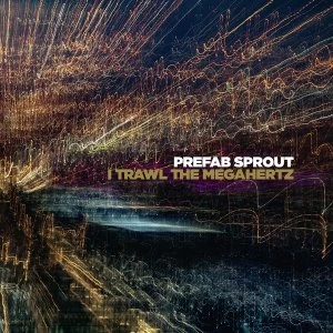 Image of Prefab Sprout - I Trawl The Megahertz Vinyl