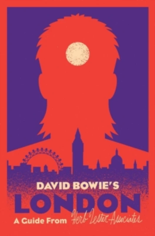 Image of David Bowie's London. By Paul Gorman, Kit Russell, Herb Lester Associates Books