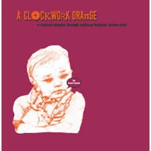 Image of Band Of Pain - A Clockwork Orange Vinyl