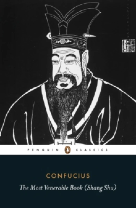 Image of The Most Venerable Book, Shang Shu. Paperback. By Confucius, Jay Ramsay, Victoria Finlay Books