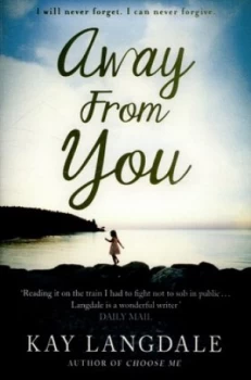 Image of Away from You by Kay Langdale Paperback