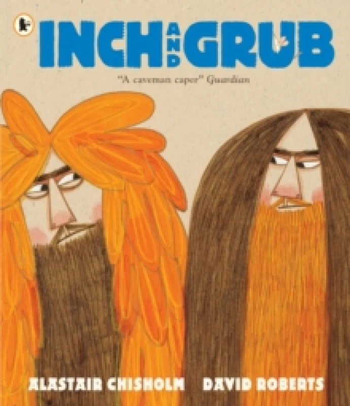 Image of Alastair Chisholm Inch and Grub: A Story About Cavemen Book Multi unisex