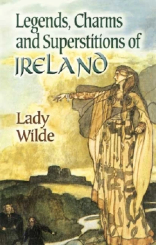 Image of Legends, Charms and Superstitions of Ireland. Paperback. By Wilde Books