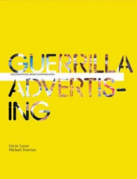 Image of Guerrilla Advertising by Gavin Lucas Paperback