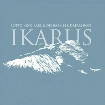 Image of Lotto King Karl - Ikarus CD