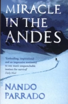 Image of Miracle in the Andes by Nando Parrado Book