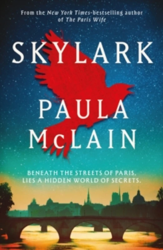 Image of Skylark : From the NYT-bestselling author of The Paris Wife Paperback / softback